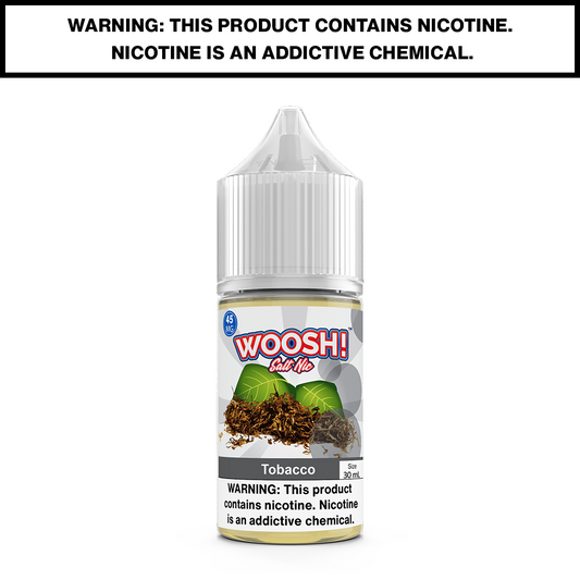 Tobacco Woosh Vape eJuice Salt Nic